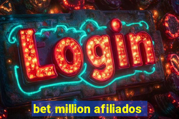 bet million afiliados